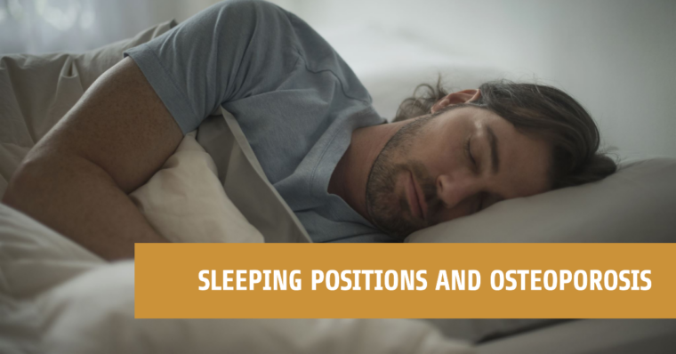 Sleeping Positions and Osteoporosis